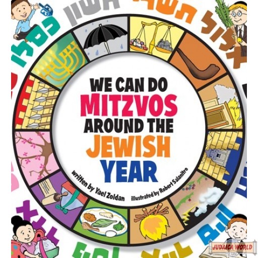 We Can Do Mitzvos Around the Jewish Year
