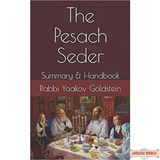 The Pesach Seder, Summary & Handbook