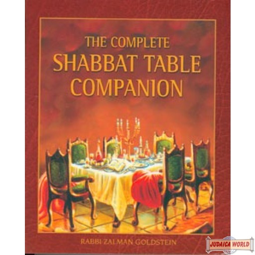 The Complete Shabbat Table Companion