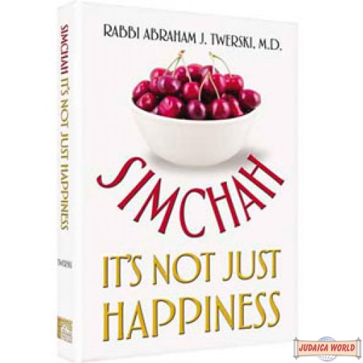 Simchah - It's Not Just Happiness - Hardcover