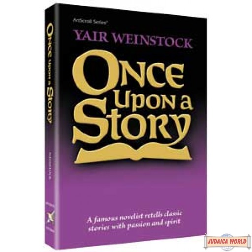 Once Upon a Story #1, A famous novelist retells classic stories with passion and spirit