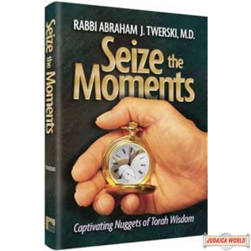 Seize the Moments