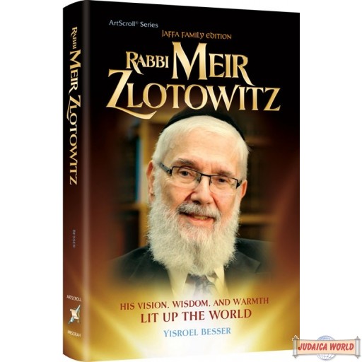Rabbi Meir Zlotowitz, His Vision, Wisdom, & Warmth Lit Up the World