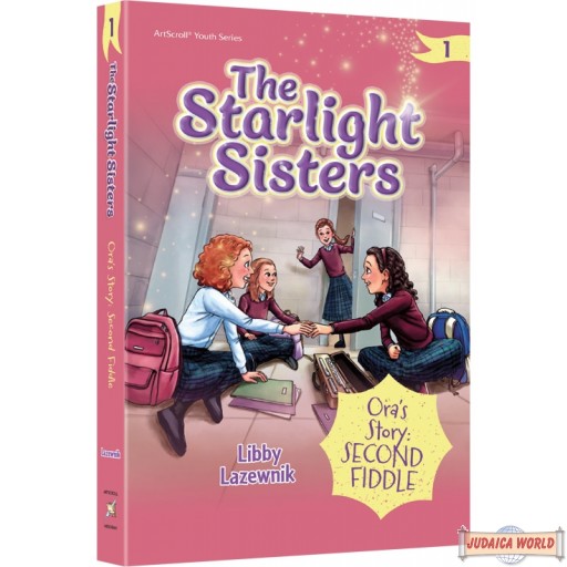 The Starlight Sisters #1, Ora’s Story – Second Fiddle