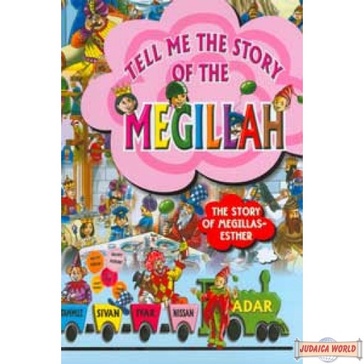 Tell Me the Story of The Megillah