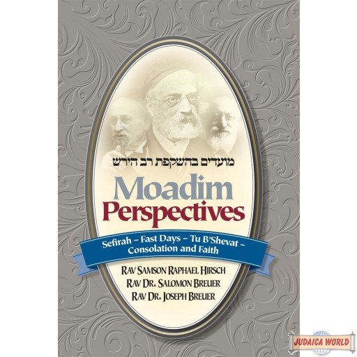 Moadim Perspectives: Sefirah-Fast Days