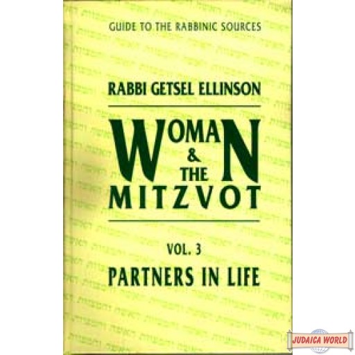 Women and the Mitzvot #3 - Partners in Life
