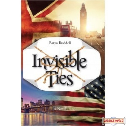 Invisible Ties, A Novel