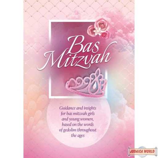 Bas Mitzvah, Guidance & insights for bas mitzvah girls & young woman