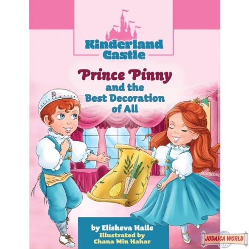 Kinderland Castle: Prince Pinny & the Best Decoration of All