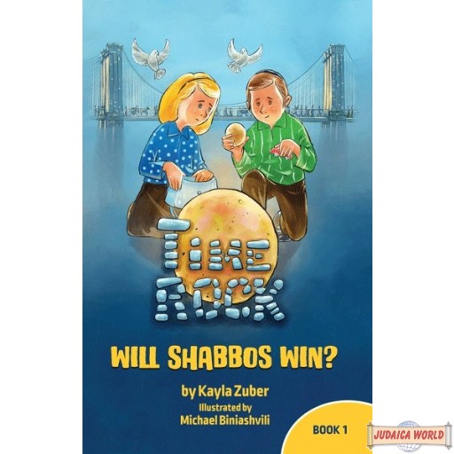 Time Rock #1 - Will Shabbos Win?