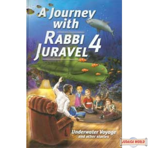 A Journey With Rabbi Juravel #4 - Underwater Voyage