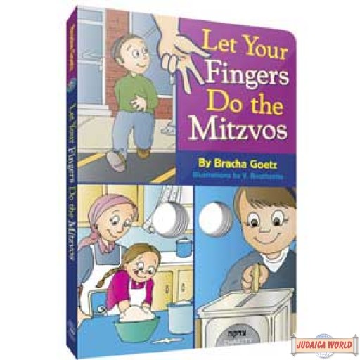 Let your Fingers Do the Mitzvos - Board book