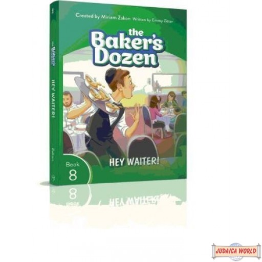 The Baker's Dozen #8 Hey Waiter!