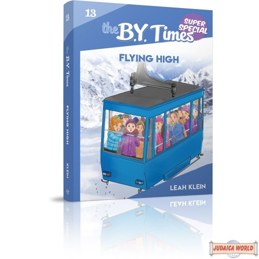 The B.Y. Times #13 Flying High