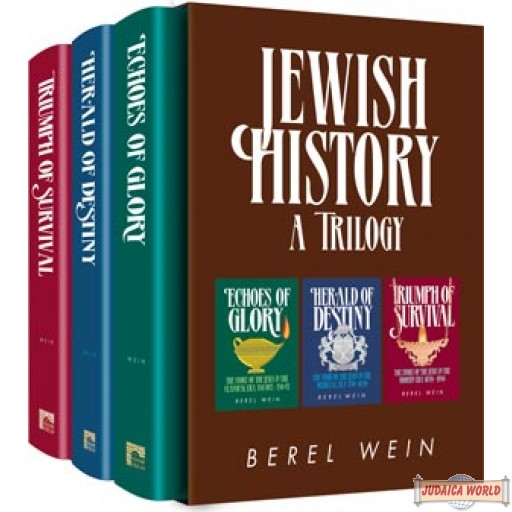 Jewish History A Trilogy, Slipcase Set Containing: Echoes of Glory, Herald of Destiny, and Triumph of Survival