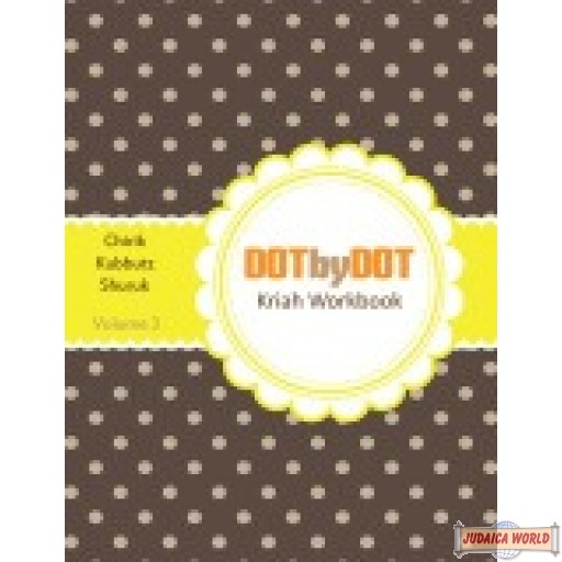 Dot by Dot  Kriah Workbook  vol 3