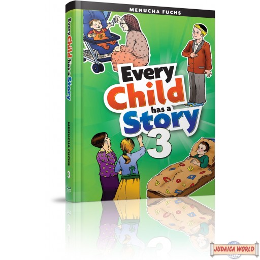 Every Child Has A Story #3