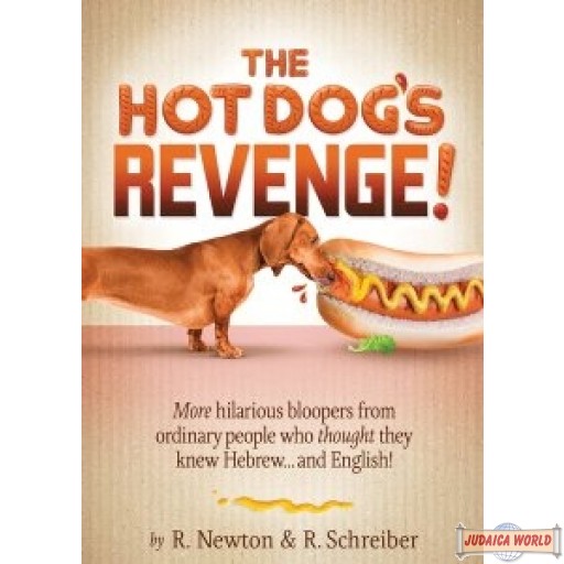The Hot Dog's Revenge! 