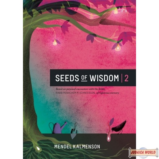 Seeds Of Wisdom #2