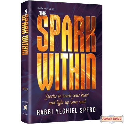 The Spark Within, Stories to touch your heart & light up your soul H/C