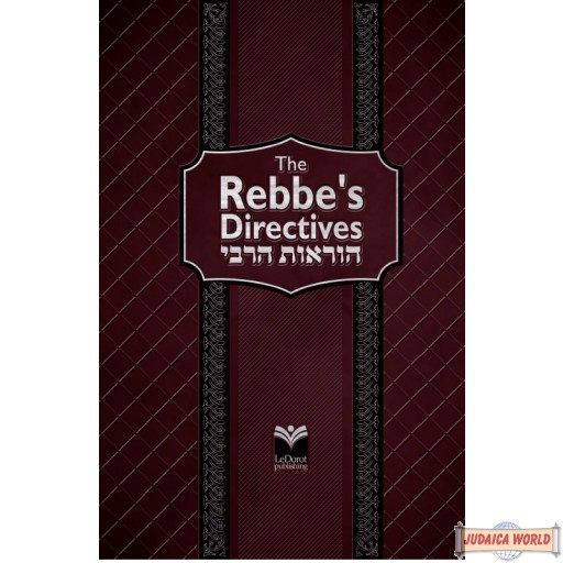 The Rebbe′s Directives