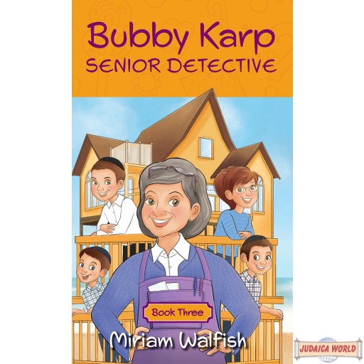Bubby Karp, Senior Detective -- Book 3