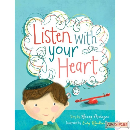 Listen With Your Heart
