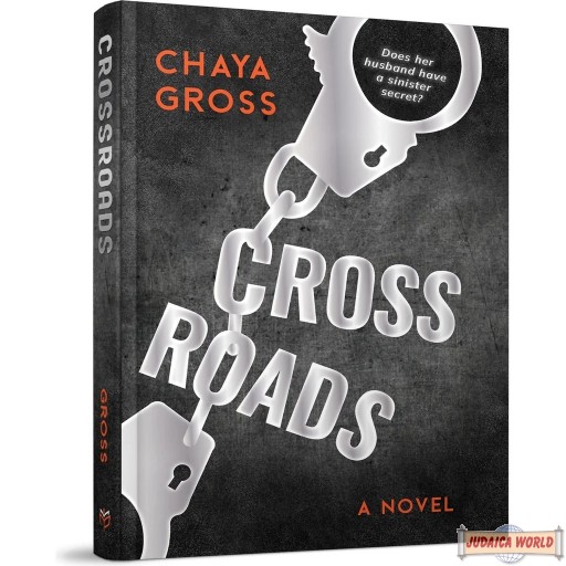 Crossroads, A Novel
