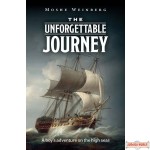 The Unforgettable Journey, A boy's adventure on the high seas