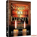 Shabbos: A Touch of Eternity