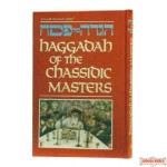 Haggadah Of The Chassidic Masters - Hardcover