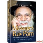 Messages from Rav Pam, Short thoughts on the weekly Torah reading