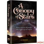 A Canopy of Stars, More true stories of people who light up our world