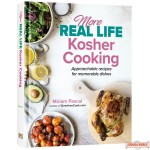 More Real Life Kosher Cooking (#2), Approachable recipes for memorable dishes