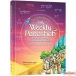 The Weekly Parashah, Sefer Shemos, An illustrated Chumash with Midrash