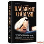 Rav Moshe on Chumash #2, Vayikra - Bamidbar - Devarim
