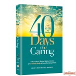 40 Days of Caring, Build The Habit That Builds Your Blessings