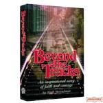 Beyond The Tracks - Hardcover