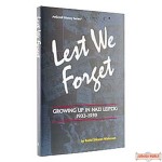 Lest We Forget - Hardcover