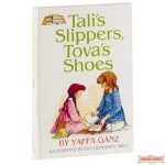 Tali's Slippers, Tova's Shoes