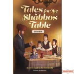 Tales for the Shabbos Table, #5 - Devarim
