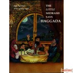 The Little Midrash Says Haggada