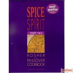 Spice and Spirit Kosher for Passover Cookbook