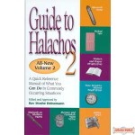 Guide to Halachos Vol 2