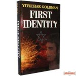 First Identity (A Novel)