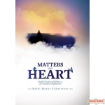 Matters of the Heart, Heartfelt Thoughts and Reflections on Life's Moments and Opportunities