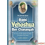 Tannaim Series: Rabbi Yehoshua Ben Chananyah