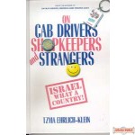 On Cab Drivers Shopkeepers & Strangers