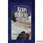 The Laws & Customs of Krias HaTorah